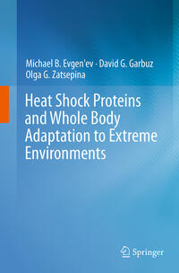 Heat Shock Proteins and Whole Body Adaptation to Extreme Environments