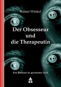 Der Obsesseur und die Therapeutin