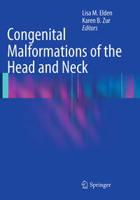 Congenital Malformations of the Head and Neck