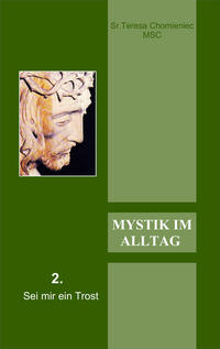 Mystik im Alltag II