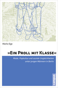 »Ein Proll mit Klasse«