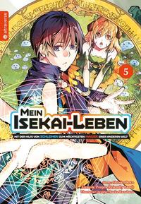 Mein Isekai-Leben - Mit der Hilfe von Schleimen zum mächtigsten Magier einer anderen Welt 05