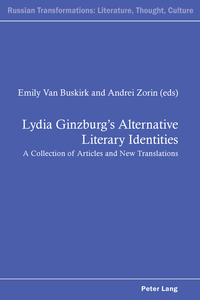 Lydia Ginzburg’s Alternative Literary Identities