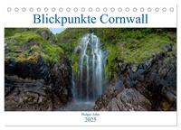 Blickpunkte Cornwall (Tischkalender 2025 DIN A5 quer), CALVENDO Monatskalender