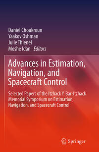 Advances in Estimation, Navigation, and Spacecraft Control