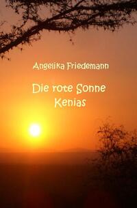 Kenias rote Sonne