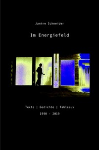 IM ENERGIEFELD (1990-2019)