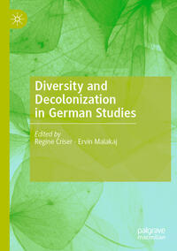 Diversity and Decolonization in German Studies