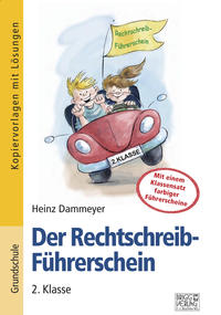 Der Rechtschreib-Führerschein – 2. Klasse