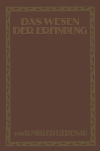 Das Wesen der Erfindung