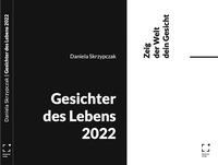 Gesichter des Lebens 2022 - Zeig der Welt dein Gesicht