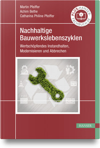 Nachhaltige Bauwerkslebenszyklen