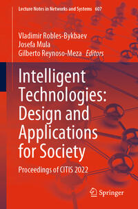 Intelligent Technologies: Design and Applications for Society