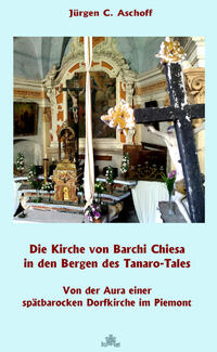 Die Kirche von Barchi Chiesa in den Bergen des Tanaro-Tals