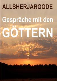 Gespräche mit den Göttern