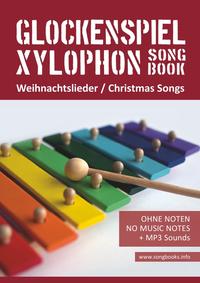 Xylophon Songbook / Glockenspiel / Xylophon Songbook - 32 Weihnachtslieder - Christmas Songs