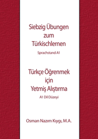 Siebzig Übungen zum Türkischlernen