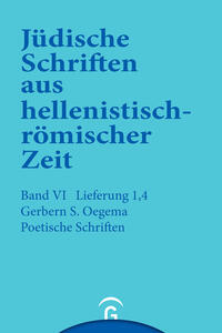 Jüdische Schriften aus hellenistisch-römischer Zeit, Bd 6: Supplementa / Poetische Schriften