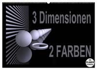 3 Dimensionen - 2 Farben (Wandkalender 2025 DIN A2 quer), CALVENDO Monatskalender