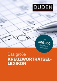 Duden – Das große Kreuzworträtsel-Lexikon