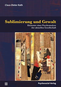 Sublimierung und Gewalt