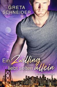 Ein Zwilling liebt selten allein