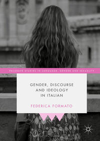 Gender, Discourse and Ideology in Italian