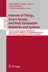 Internet of Things, Smart Spaces, and Next Generation Networks and Systems