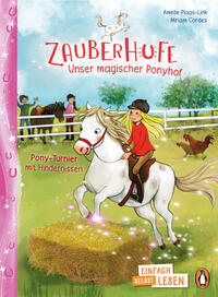 Zauberhufe – Unser magischer Ponyhof – Pony-Turnier mit Hindernissen