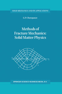 Methods of Fracture Mechanics: Solid Matter Physics