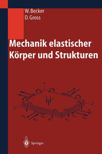 Mechanik elastischer Körper und Strukturen