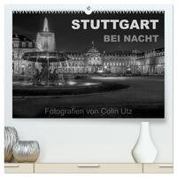 Stuttgart bei Nacht (hochwertiger Premium Wandkalender 2025 DIN A2 quer), Kunstdruck in Hochglanz