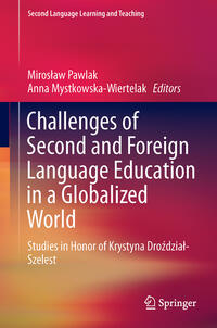 Challenges of Second and Foreign Language Education in a Globalized World