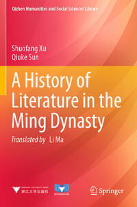 A History of Literature in the Ming Dynasty