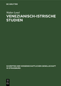 Venezianisch-Istrische Studien