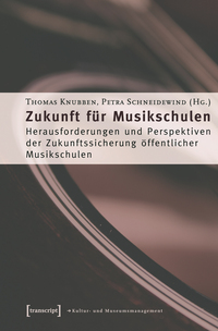 Zukunft für Musikschulen