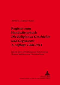 Register zum Handwörterbuch- «Die Religion in Geschichte und Gegenwart»- 1. Auflage 1908-1914