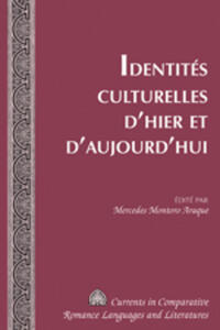 Identités culturelles d’hier et d’aujourd’hui