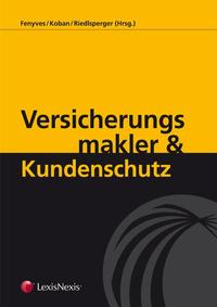 Versicherungsmakler und Kundenschutz