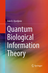 Quantum Biological Information Theory