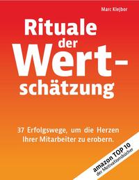 Rituale der Wertschätzung