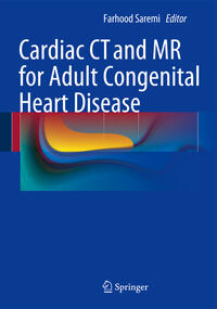 Cardiac CT and MR for Adult Congenital Heart Disease