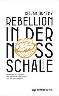 Rebellion in der Nussschale