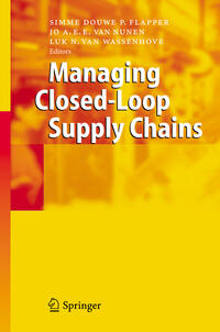 Managing Closed-Loop Supply Chains