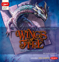 Wings of Fire – Teil 2: Das verlorene Erbe