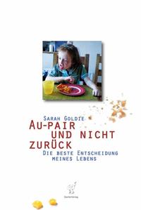 Au-pair und nicht zurück