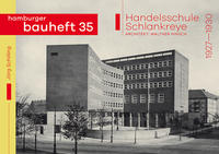 Handelsschule Schlankreye. Architekt: Walther Hinsch