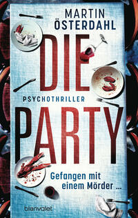 Die Party - Gefangen mit einem Mörder …