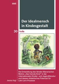 Der Idealmensch in Kindesgestalt