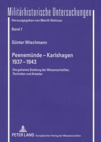 Peenemünde – Karlshagen- 1937-1943